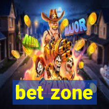 bet zone